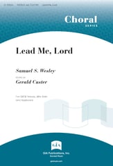 Lead Me, Lord SATB choral sheet music cover